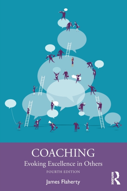 Coaching : Evoking Excellence in Others, Paperback / softback Book