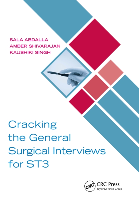 Cracking the General Surgical Interviews for ST3, Paperback / softback Book