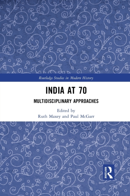 India at 70 : Multidisciplinary Approaches, Paperback / softback Book