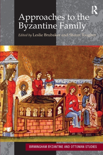 Approaches to the Byzantine Family, Paperback / softback Book