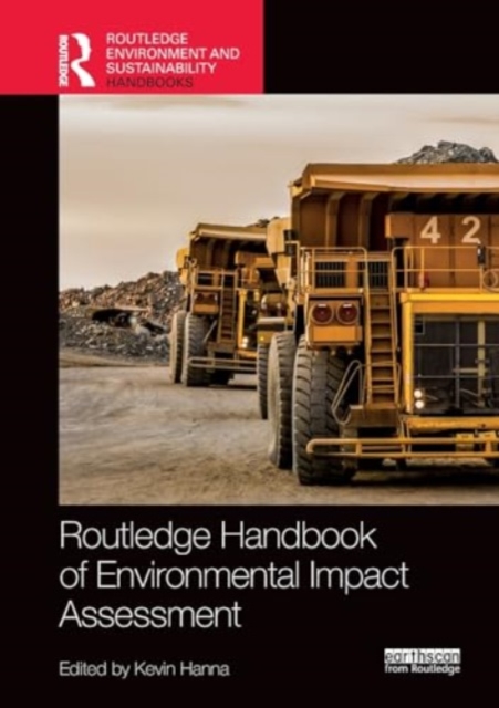 Routledge Handbook of Environmental Impact Assessment, Paperback / softback Book