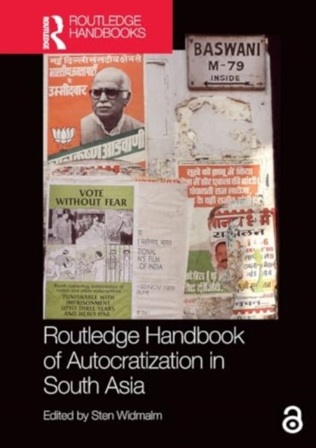 Routledge Handbook of Autocratization in South Asia, Paperback / softback Book