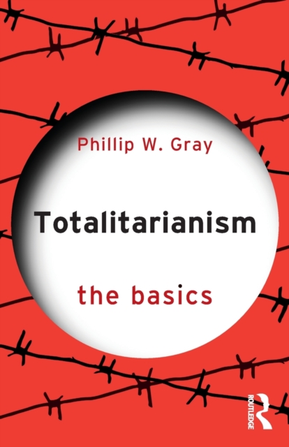 Totalitarianism : The Basics, Paperback / softback Book
