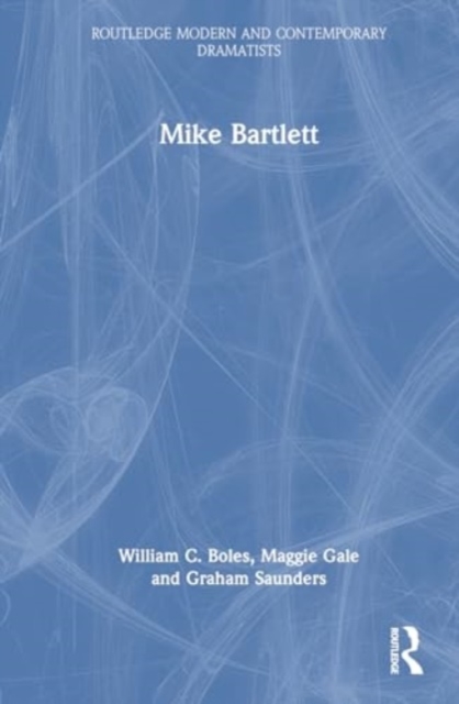 Mike Bartlett, Hardback Book