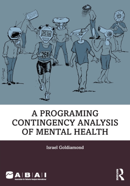 A Programing Contingency Analysis of Mental Health, Paperback / softback Book