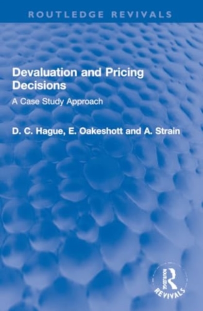 Devaluation and Pricing Decisions : A Case Study Approach, Paperback / softback Book