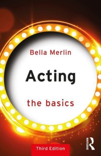 Acting : The Basics, Paperback / softback Book