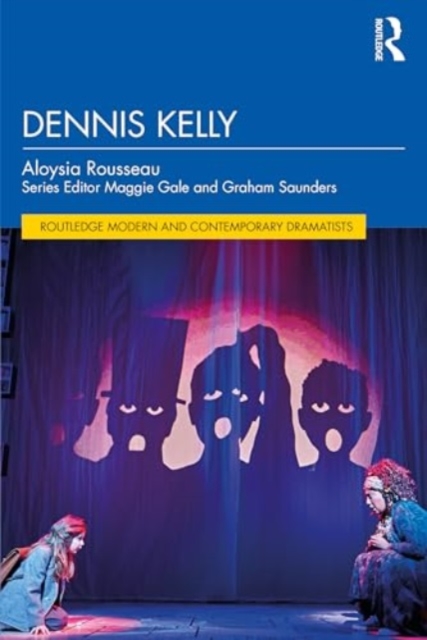 Dennis Kelly, Paperback / softback Book