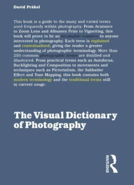 The Visual Dictionary of Photography, Hardback Book