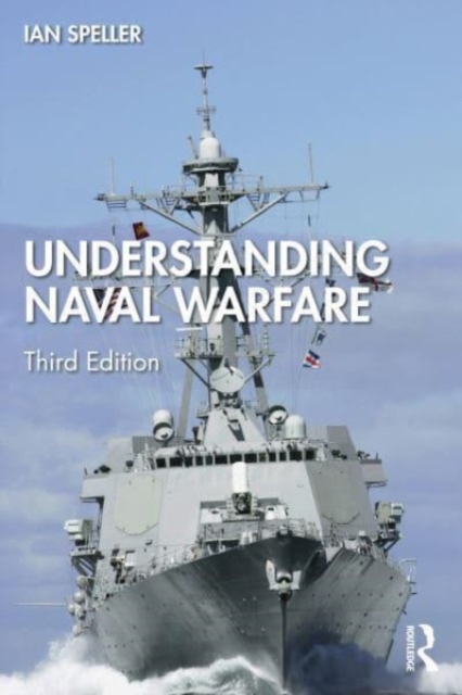 Understanding Naval Warfare, Paperback / softback Book