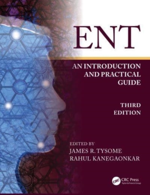 ENT : An Introduction and Practical Guide, Paperback / softback Book