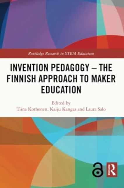 Invention Pedagogy – The Finnish Approach to Maker Education, Paperback / softback Book