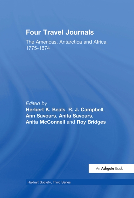 Four Travel Journals / The Americas, Antarctica and Africa / 1775-1874, Paperback / softback Book