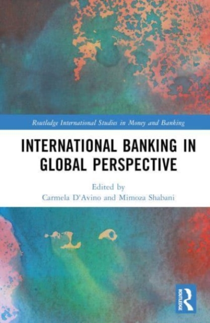 International Banking in Global Perspective, Hardback Book