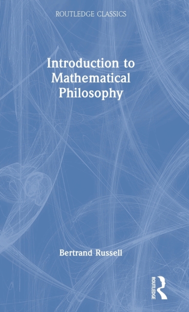 Introduction to Mathematical Philosophy, Hardback Book