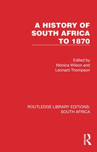 A History of South Africa to 1870, Paperback / softback Book