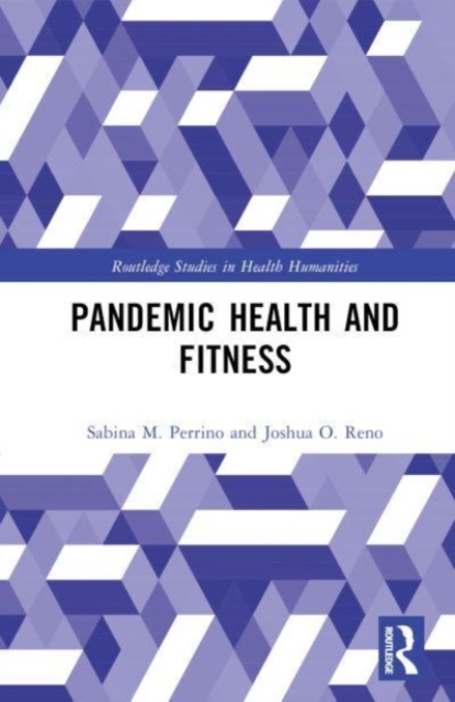 Pandemic Health and Fitness, Hardback Book