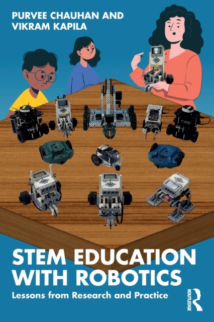 STEM Education with Robotics : Lessons from Research and Practice, Paperback / softback Book