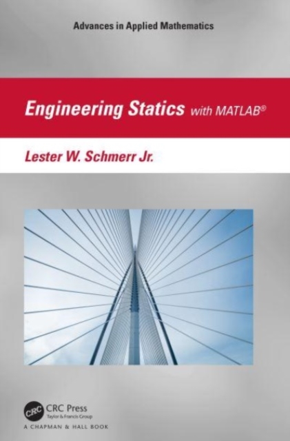 Engineering Statics with MATLAB®, Hardback Book