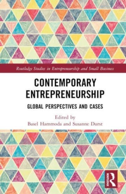 Contemporary Entrepreneurship : Global Perspectives and Cases, Hardback Book