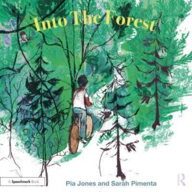 Into The Forest : For Children With Feelings Of Anxiety, Paperback / softback Book