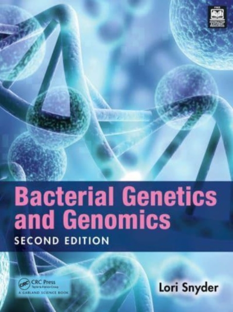 Bacterial Genetics and Genomics, Paperback / softback Book