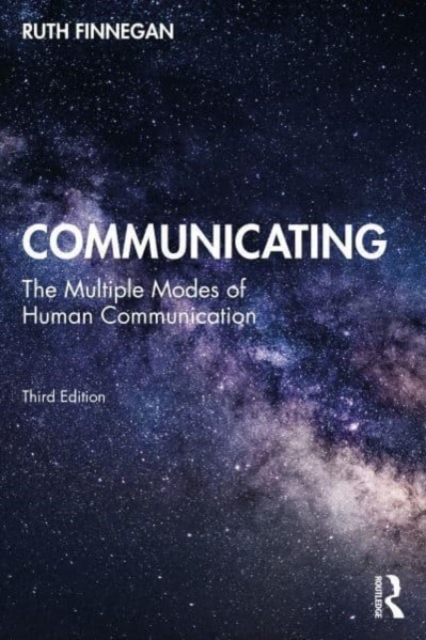 Communicating : The Multiple Modes of Human Communication, Paperback / softback Book