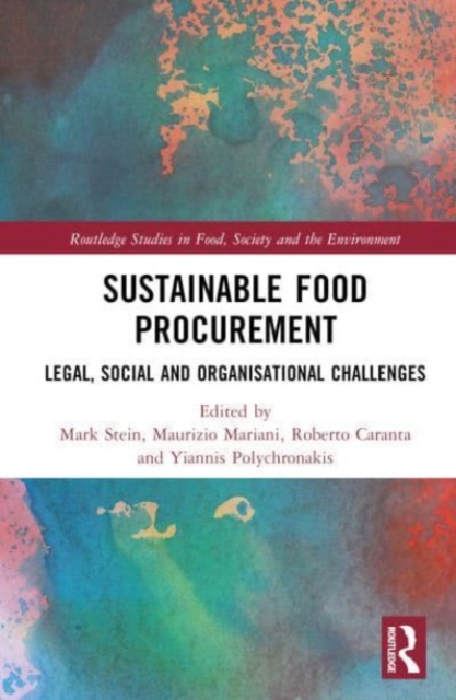 Sustainable Food Procurement : Legal, Social and Organisational Challenges, Hardback Book