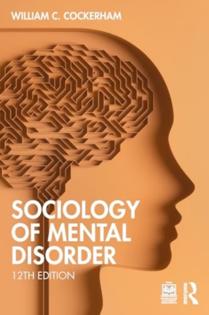 Sociology of Mental Disorder, Paperback / softback Book