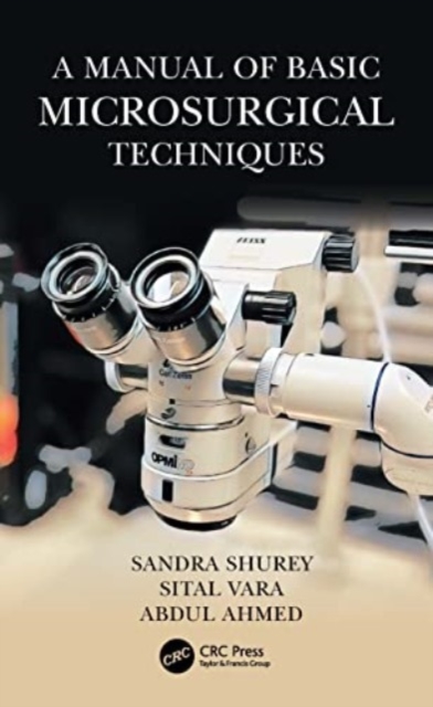 A Manual of Basic Microsurgical Techniques, Paperback / softback Book