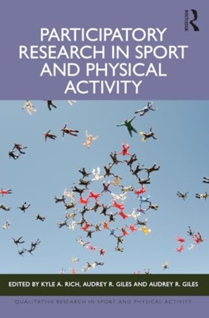 Participatory Research in Sport and Physical Activity, Paperback / softback Book