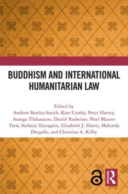 Buddhism and International Humanitarian Law, Hardback Book