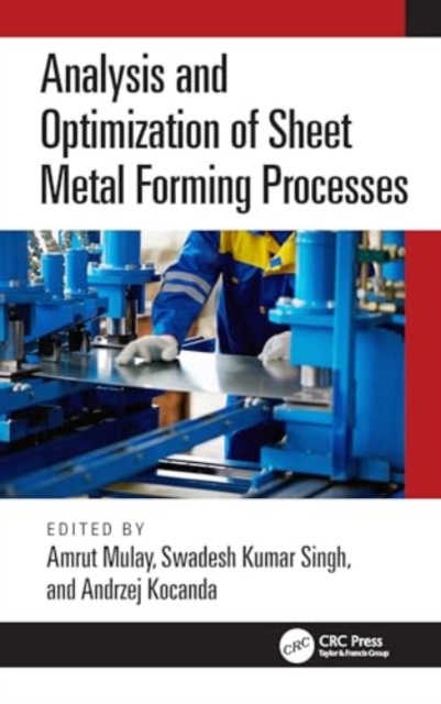 Analysis and Optimization of Sheet Metal Forming Processes, Hardback Book