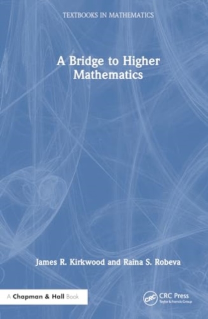 A Bridge to Higher Mathematics, Hardback Book