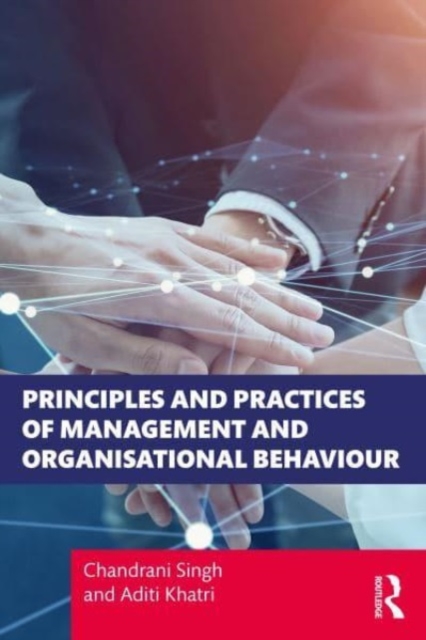 Principles and Practices of Management and Organizational Behavior, Paperback / softback Book