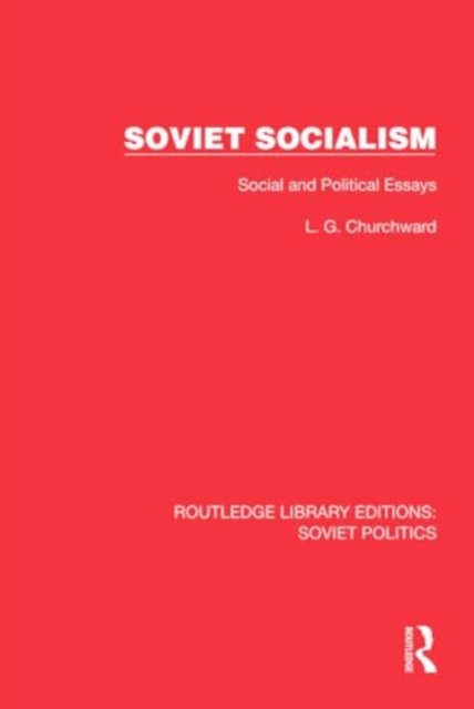 Soviet Socialism : Social and Political Essays, Hardback Book