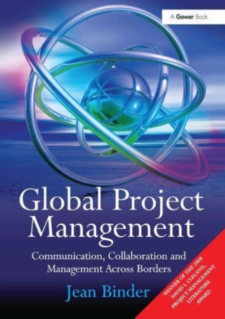 Global Project Management : Communication, Collaboration and Management Across Borders, Paperback / softback Book