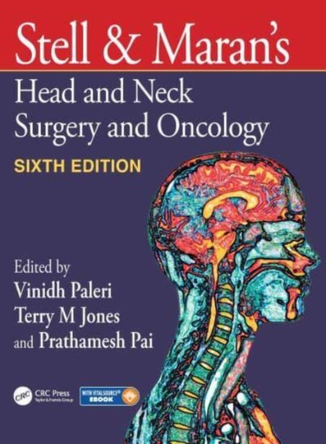 Stell & Maran's Head and Neck Surgery and Oncology, Hardback Book