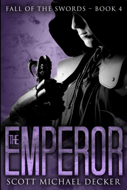 The Emperor (Fall of the Swords Book 4), Paperback / softback Book
