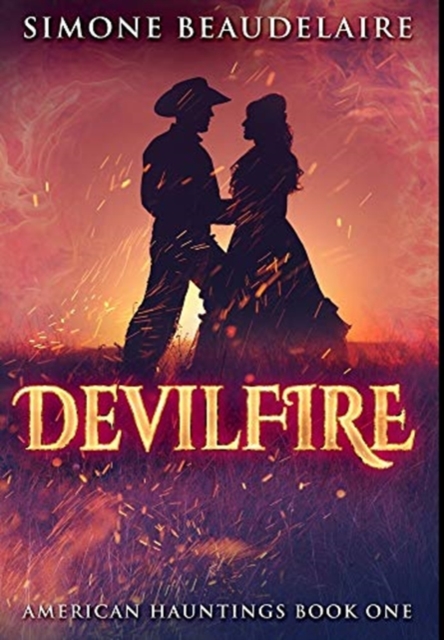 Devilfire : Premium Hardcover Edition, Hardback Book