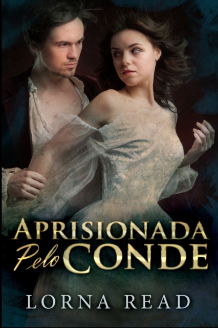 Aprisionada Pelo Conde : Edicao impressa grande, Paperback / softback Book