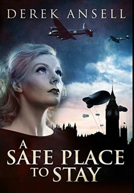 A Safe Place To Stay : Premium Hardcover Edition, Hardback Book