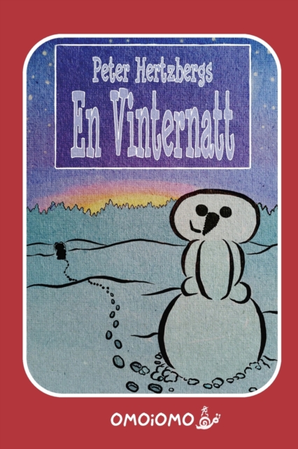 Vinternatt : Ett textfritt julseriealbum om kompisanda och magi!, Paperback / softback Book