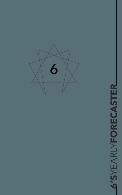 Enneagram 6 YEARLY FORECASTER Planner : Yearly planner for an enneagram type Six, Hardback Book
