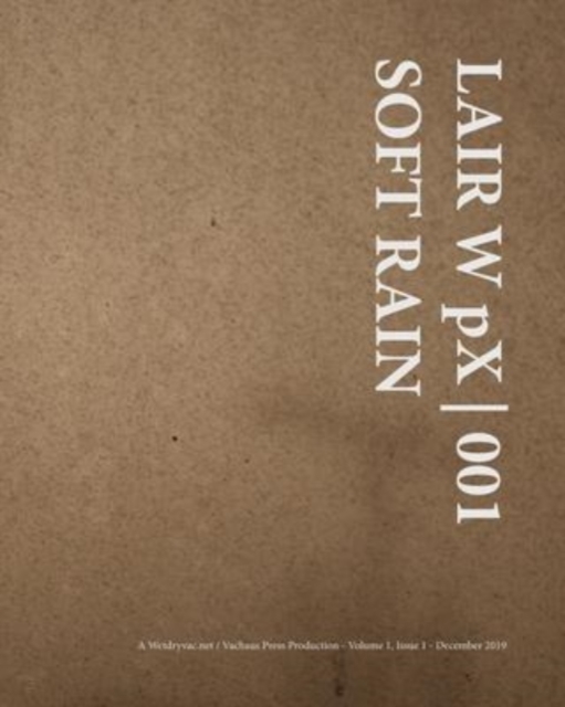 LAIR W pX 001 Soft Rain, Paperback / softback Book