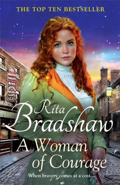 A Woman of Courage : A heart-warming historical novel from the Sunday Times bestselling author, Paperback / softback Book