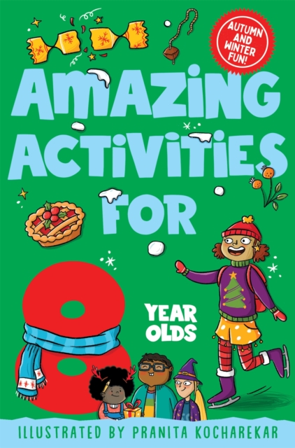 Amazing Activities for 8 Year Olds : Autumn and Winter!, Paperback / softback Book