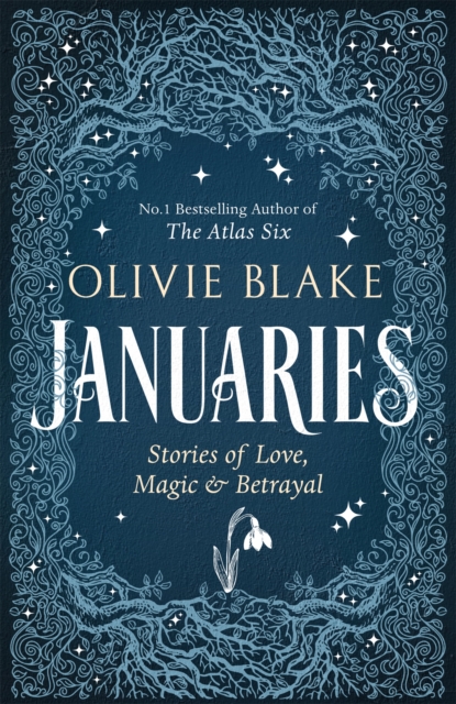 Januaries : Iconic short stories from Olivie Blake, Sunday Times bestseller and author of The Atlas Six, Hardback Book