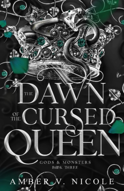 The Dawn of the Cursed Queen : The latest sizzling, dark romantasy book in the Gods & Monsters series!, Paperback / softback Book