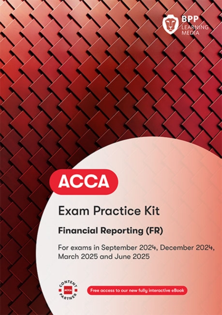 ACCA Financial Reporting : Exam Practice Kit, Paperback / softback Book